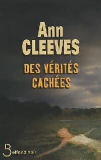 Des vérités cachées - Ann Cleeves